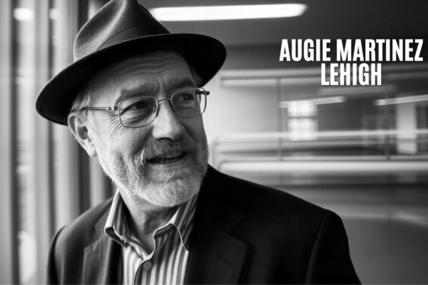 Augie martinez lehigh journey into higher education and leadership began with a strong foundation in academics and community involvement.